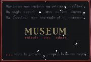 «Museum. Детям вход воспрещен» (черная версия). 1968. Фонд Марселя Бротарса